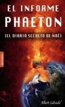 El informe Phaeton (el diario secreto de Noé)