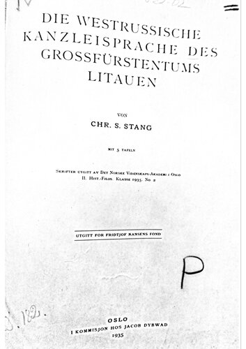 Die westrussische Kanzleisprache des Grossfürstentums Litauen
