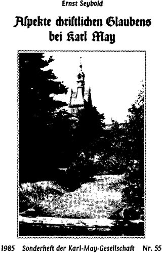 Aspekte christlichen Glaubens bei Karl May