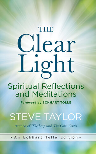 The Clear Light: Spiritual Reflections and Meditations