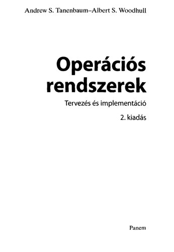 Operációs rendszerek : tervezés és implementáció