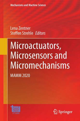 Microactuators, Microsensors and Micromechanisms: MAMM 2020