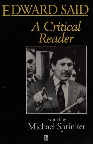 Edward Said: A Critical Reader