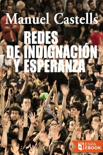 Redes de indignación y esperanza