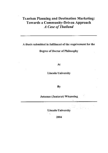 Tc.urism Planning and Destination Marketing: Towards a Community-Driven Approach A Case of Thailand