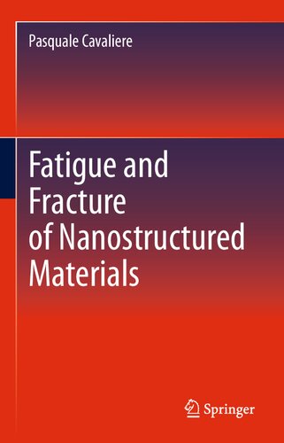 Fatigue and Fracture of Nanostructured Materials