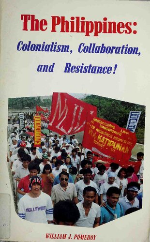 The Philippines: Colonialism, Collaboration, and Resistance!