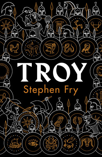 Troy: Our Greatest Story Retold