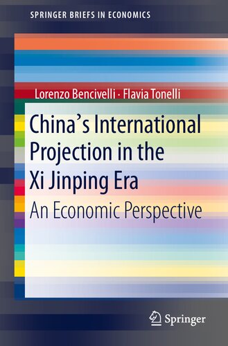 China's International Projection in the Xi Jinping Era: An Economic Perspective
