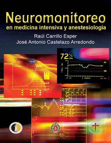 Neuromonitoreo en medicina intensiva y anestesiologÃ­a