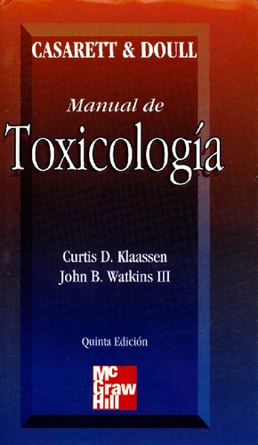 Manual de toxicologia: la ciencia bÃ¡sica de los tÃ³xicos (5a. ed.)