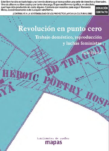 Revolución en punto cero. Trabajo doméstico, reproducción y luchas feministas