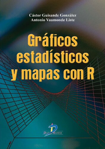 Gráficos estadísticos y mapas con R
