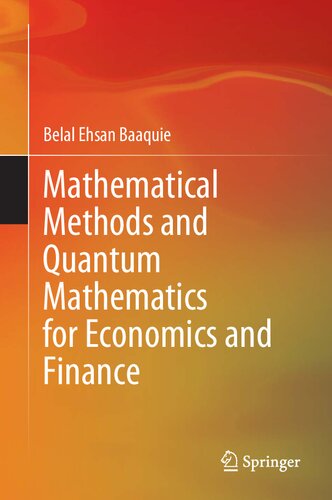Mathematical Methods and Quantum Mathematics for Economics and Finance