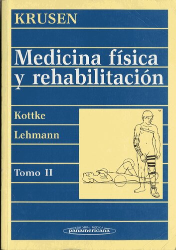 Medicina Fisica y Rehabilitacion, 4a. Edicion.