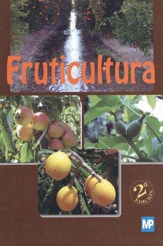 Fruticultura (Agricultura) (Spanish Edition)