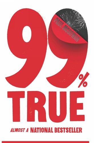 99% True: Almost a National Bestseller