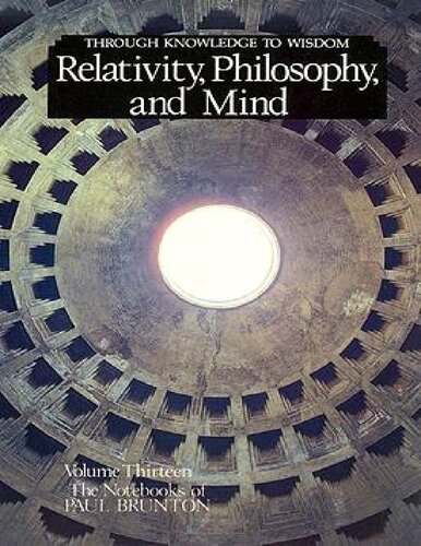 Paul Brunton - Notebook 13 Relativity, Philosophy and Mind