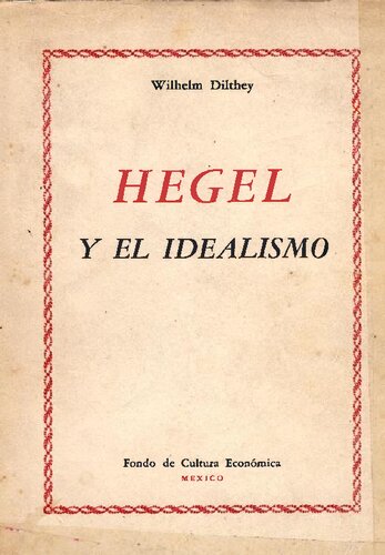 Hegel y el Idealismo