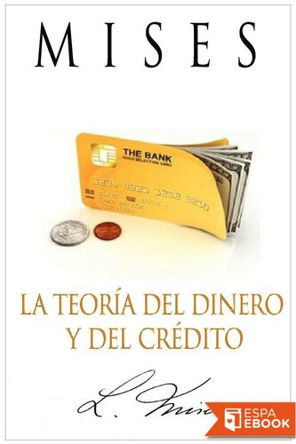 La teoría del dinero y del crédito