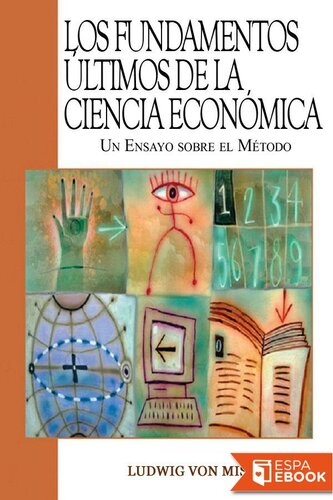 Los fundamentos últimos de la ciencia económica
