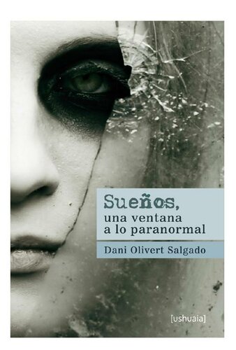 Sueños, una Ventana a lo Paranormal