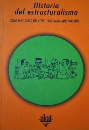 Historia del estructuralismo II