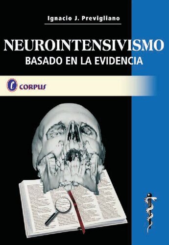 Neurointensivismo basado en la evidencia