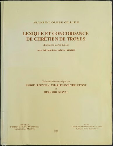 Lexique et concordance de Chrétien de Troyes