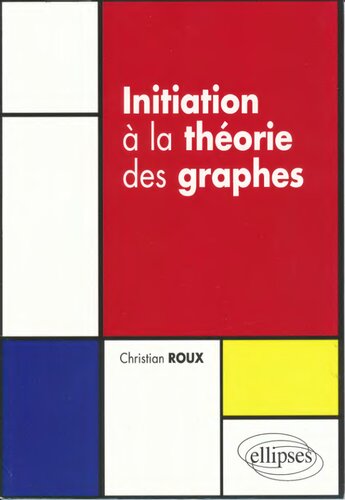Initiation à la théorie des graphes