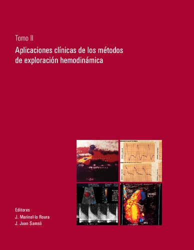 Aplicaciones clinicas de los metodos de exploracion hemodinamica