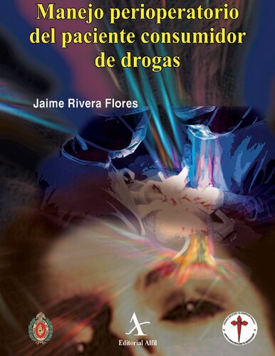 Manejo perioperatorio del paciente consumidor de drogas