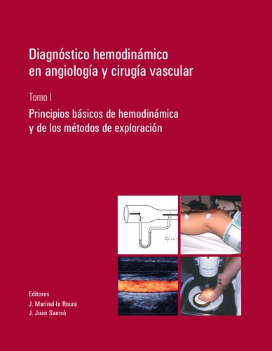 Diagnostico hemodinamico en angiologia y cirugia vascular