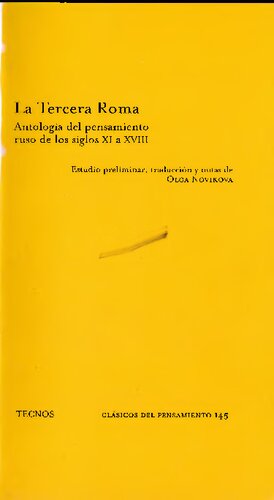 La Tercera Roma. Antología del pensamiento ruso de los siglos XI a XVIII
