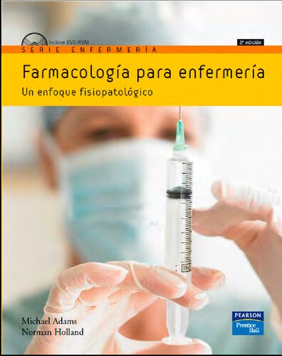 Farmacología para Enfermería. Un enfoque fisiopatológico