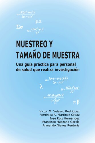 Muestreo y tamaÃ±o de la muestra. Una guÃ­a prÃ¡ctica para personal de salud que realiza investigaciÃ³n