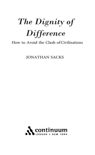 Dignity of Difference - How to Avoid Clash of Civilizations