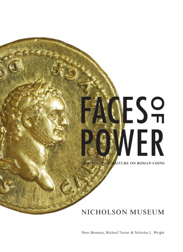 Faces of Power: Imperial Portraiture on Roman Coins