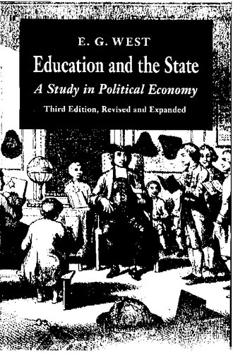Education and the State: A Study in Political Economy