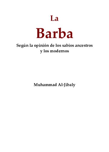 La Barba, según la opinion de los sabios ancestros y los modernos