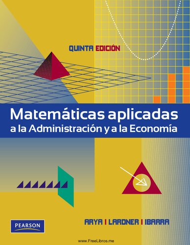 Matemáticas aplicadas a la Administración y a la Economía