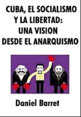 CUBA, EL SOCIALISMO Y LA LIBERTAD
