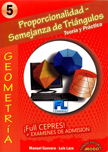 Geometría: Proporcionalidad - Semejanza de Triángulos: Teoría y Práctica