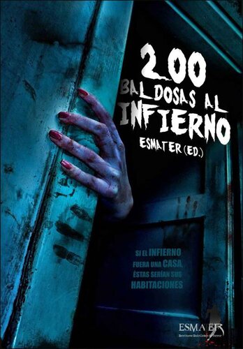 200 Baldosas al infierno (Spanish Edition)