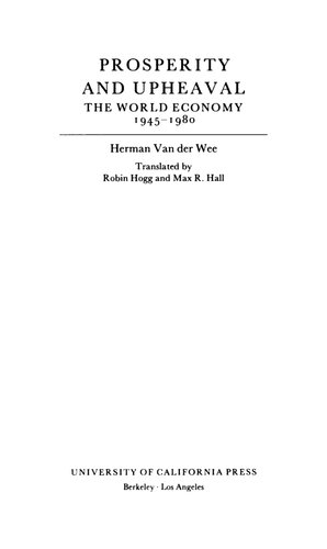 Prosperity and Upheaval: The World Economy, 1945-1980