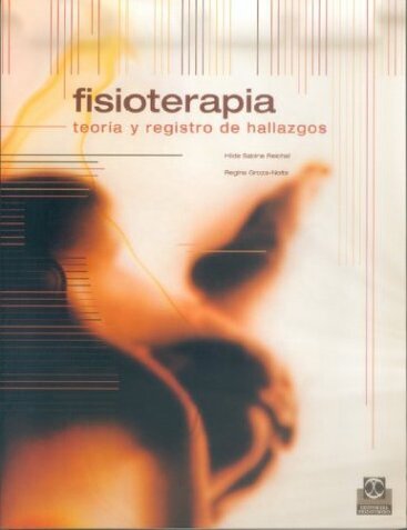 Fisioterapia teoría y registro de hallazgos