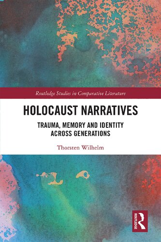 Holocaust Narratives: Trauma, Memory and Identity Across Generations