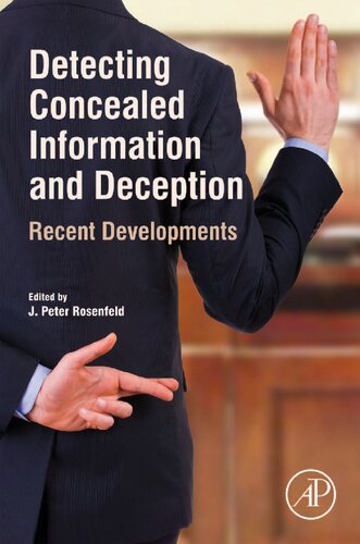 Detecting Concealed Information and Deception: Recent Developments