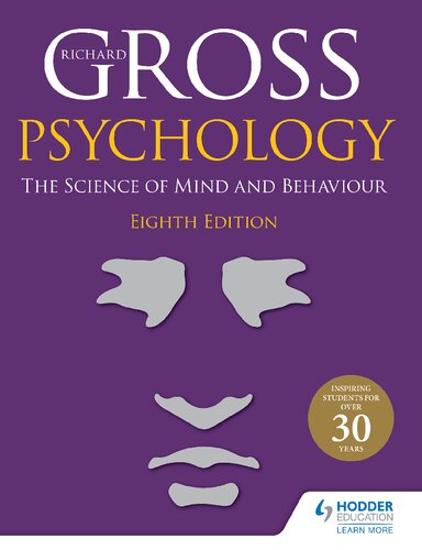 Psychology: The Science of Mind and Behaviour