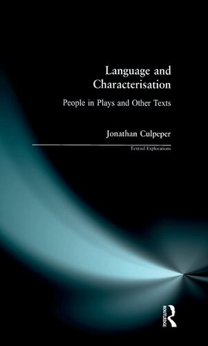 Language and Characterisation: People in Plays and Other Texts